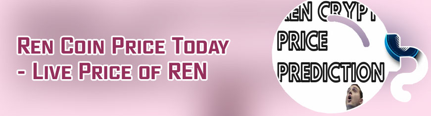 Ren crypto price