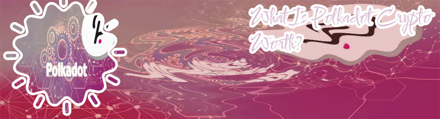 What is polkadot crypto